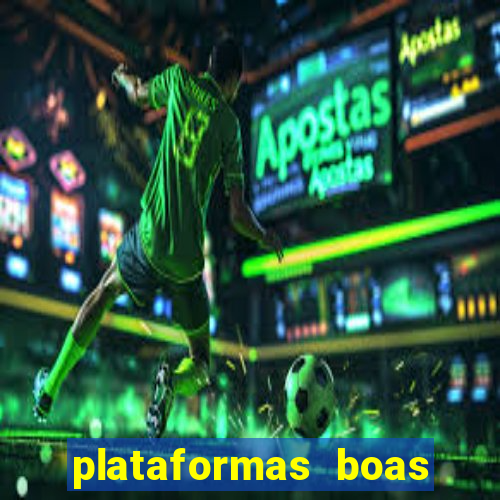 plataformas boas para jogar fortune tiger